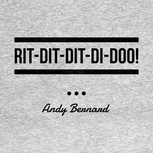 Rit-dit-dit-di-doo! (blk text) T-Shirt